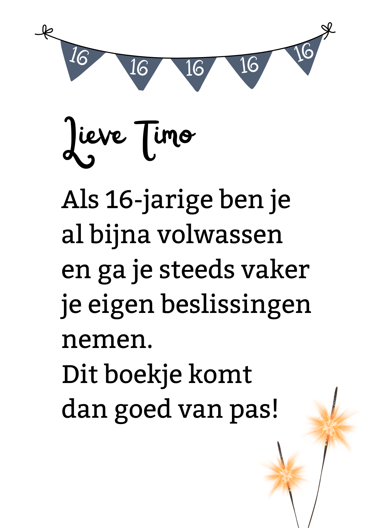 Bonboekje Sweet 16 Meisje, is een geweldig cadeau voor een meisje wat 16 jaar wordt!